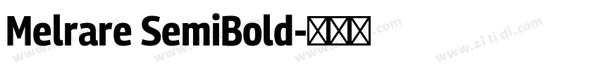 Melrare SemiBold字体转换